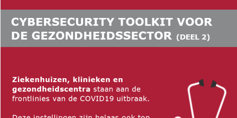 Toolkit deel 2 https://theinformalinvestorsnetwork.nl/wp-content/uploads/Healthcare-Cybersecurity-Toolkit-Part-2.pdf